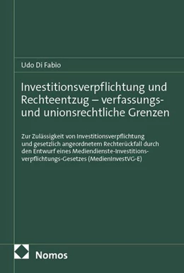 Abbildung von Fabio | Investitionsverpflichtung und Rechteentzug – verfassungs- und unionsrechtliche Grenzen | 1. Auflage | 2026 | beck-shop.de