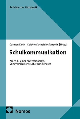Abbildung von Koch / Schneider Stingelin | Schulkommunikation | 1. Auflage | 2026 | 19 | beck-shop.de