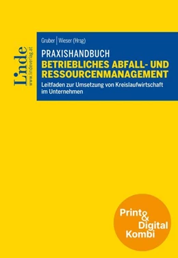 Abbildung von Gelbmann / Gruber | Praxishandbuch Betriebliches Abfall- und Ressourcenmanagement (Kombi Print&digital) | 1. Auflage | 2026 | beck-shop.de