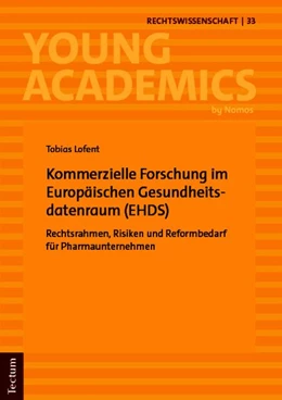 Abbildung von Lofent | Kommerzielle Forschung im Europäischen Gesundheitsdatenraum (EHDS) | 1. Auflage | 2026 | 33 | beck-shop.de