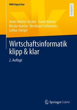 Abbildung von Mehler-Bicher / Mehler | Wirtschaftsinformatik klipp & klar | 2. Auflage | 2027 | beck-shop.de