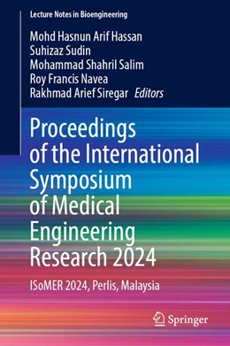 Abbildung von Hassan / Sudin | Proceedings of the International Symposium of Medical Engineering Research 2024 | 1. Auflage | 2026 | beck-shop.de