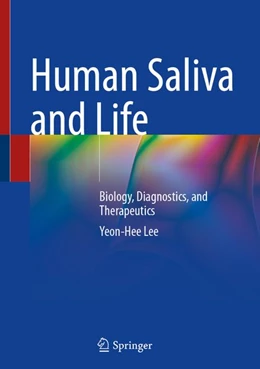 Abbildung von Lee | Human Saliva and Life | 1. Auflage | 2026 | beck-shop.de