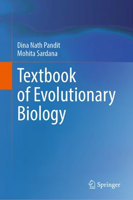 Abbildung von Pandit / Sardana | Textbook of Evolutionary Biology | 1. Auflage | 2026 | beck-shop.de