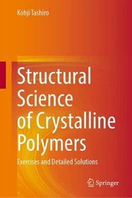 Abbildung von Tashiro | Structural Science of Crystalline Polymers | 1. Auflage | 2026 | beck-shop.de