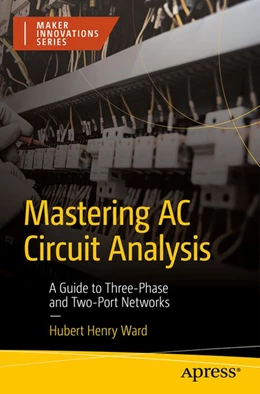 Abbildung von Ward | Mastering AC Circuit Analysis | 1. Auflage | 2026 | beck-shop.de
