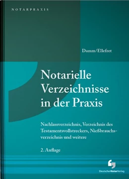 Abbildung von Damm | Notarielle Verzeichnisse in der Praxis | 2. Auflage | 2026 | beck-shop.de
