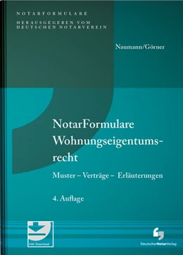 Abbildung von Naumann / Görner | NotarFormulare Wohnungseigentumsrecht | 4. Auflage | 2026 | beck-shop.de