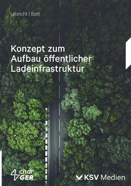 Abbildung von Ulbricht / Bott | Konzept zum Aufbau öffentlicher Ladeinfrastruktur | 1. Auflage | 2026 | beck-shop.de