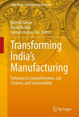 Abbildung von Kumar / Tandon | Transforming India’s Manufacturing | 1. Auflage | 2026 | beck-shop.de