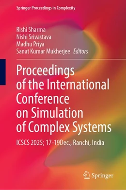 Abbildung von Sharma / Srivastava | Proceedings of the International Conference on Simulation of Complex Systems | 1. Auflage | 2026 | beck-shop.de