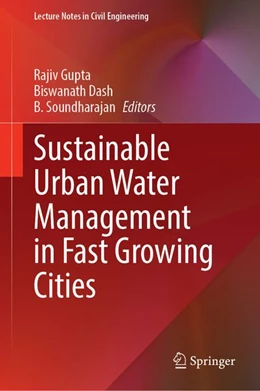 Abbildung von Gupta / Dash | Sustainable Urban Water Management in Fast Growing Cities | 1. Auflage | 2026 | beck-shop.de