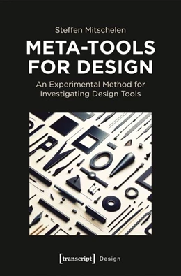 Abbildung von Mitschelen | Meta-Tools for Design | 1. Auflage | 2026 | 74 | beck-shop.de