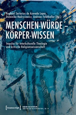 Abbildung von Sartorius de Azevedo Lopes / Hadrysiewicz | Menschen-Würde – Körper-Wissen | 1. Auflage | 2026 | 24 | beck-shop.de