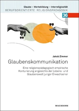 Abbildung von Zimmer | Glaubenskommunikation | 1. Auflage | 2026 | 36 | beck-shop.de