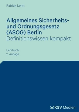 Abbildung von Lerm | Allgemeines Sicherheits- und Ordnungsgesetz (ASOG) Berlin | 2. Auflage | 2027 | beck-shop.de
