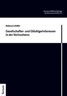 Abbildung von Schäfer | Gesellschafter- und Gläubigerinteressen in der Vorinsolvenz | 1. Auflage | 2026 | beck-shop.de