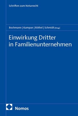 Abbildung von Bochmann / Kumpan | Einwirkung Dritter in Familienunternehmen | 1. Auflage | 2026 | beck-shop.de