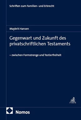 Abbildung von Hansen | Gegenwart und Zukunft des privatschriftlichen Testaments | 1. Auflage | 2026 | beck-shop.de