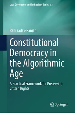 Abbildung von Yadav-Ranjan | Constitutional Democracy in the Algorithmic Age | 1. Auflage | 2026 | beck-shop.de