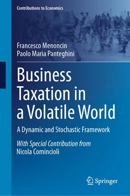 Abbildung von Menoncin / Panteghini | Business Taxation in a Volatile World | 1. Auflage | 2026 | beck-shop.de