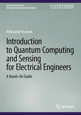 Abbildung von Krasnok | Introduction to Quantum Computing and Sensing for Electrical Engineers | 1. Auflage | 2026 | beck-shop.de