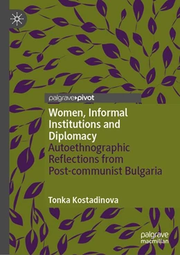 Abbildung von Kostadinova | Women, Informal Institutions and Diplomacy | 1. Auflage | 2026 | beck-shop.de