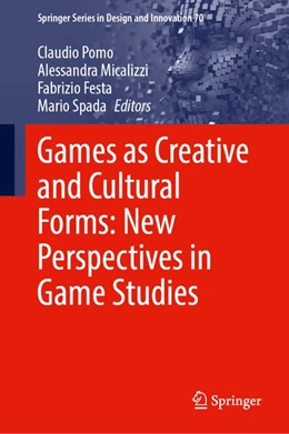 Abbildung von Pomo / Micalizzi | Games as Creative and Cultural Forms: New Perspectives in Game Studies | 1. Auflage | 2026 | beck-shop.de