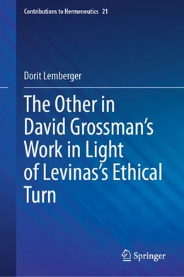 Abbildung von Lemberger | The Other in David Grossman's Work in Light of Levinas’s Ethical Turn | 1. Auflage | 2026 | beck-shop.de