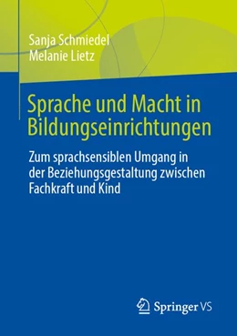 Abbildung von Schmiedel / Lietz | Sprache und Macht in Bildungseinrichtungen | 1. Auflage | 2026 | beck-shop.de