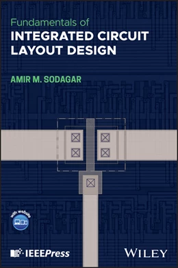 Abbildung von Sodagar | Fundamentals of Integrated Circuit Layout Design | 1. Auflage | 2027 | beck-shop.de
