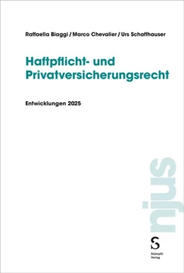 Abbildung von Biaggi / Schaffhauser | Haftpflicht- und Privatversicherungsrecht | 1. Auflage | 2026 | beck-shop.de