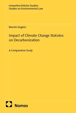 Abbildung von Jürgens | Impact of Climate Change Statutes on Decarbonization | 1. Auflage | 2026 | 64 | beck-shop.de