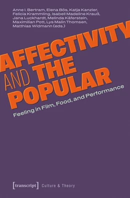 Abbildung von Bertram / Bös | Affectivity and the Popular | 1. Auflage | 2026 | 327 | beck-shop.de