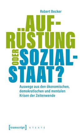 Abbildung von Becker | Aufrüstung oder Sozialstaat? | 1. Auflage | 2027 | beck-shop.de