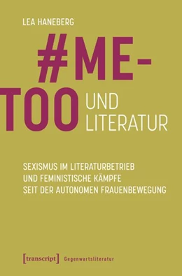 Abbildung von Haneberg | #MeToo und Literatur | 1. Auflage | 2027 | 41 | beck-shop.de