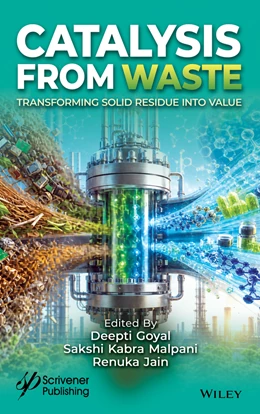 Abbildung von Goyal / Malpani | Catalysis from Waste | 1. Auflage | 2026 | beck-shop.de