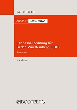 Abbildung von Busch / Hager | Landesbauordnung für Baden-Württemberg (LBO) | 9. Auflage | 2026 | beck-shop.de