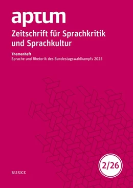 Abbildung von Haid / Bock | Aptum, Zeitschrift für Sprachkritik und Sprachkultur 22. Jahrgang. 2026, Heft 2 | 1. Auflage | 2026 | beck-shop.de