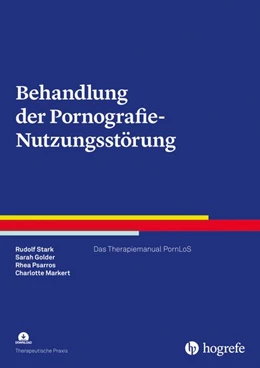 Abbildung von Stark / Golder | Behandlung der Pornografie-Nutzungsstörung | 1. Auflage | 2026 | beck-shop.de