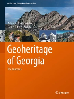 Abbildung von Okrostsvaridze / Tormey | Geoheritage of Georgia | 1. Auflage | 2026 | beck-shop.de