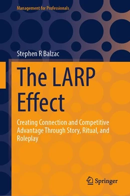 Abbildung von Balzac | The LARP Effect | 1. Auflage | 2026 | beck-shop.de