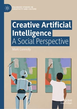 Abbildung von Connolly | Creative Artificial Intelligence | 1. Auflage | 2026 | beck-shop.de