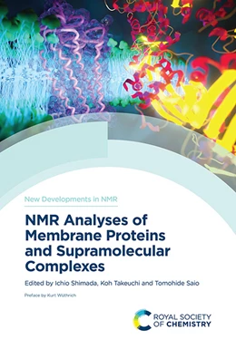 Abbildung von Shimada / Takeuchi | NMR Analyses of Membrane Proteins and Supramolecular Complexes | 1. Auflage | 2026 | beck-shop.de