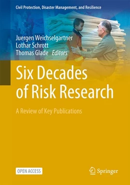 Abbildung von Weichselgartner / Schrott | Six Decades of Risk Research | 1. Auflage | 2026 | beck-shop.de
