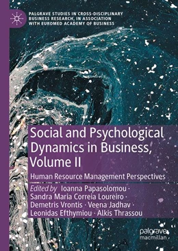 Abbildung von Papasolomou / Loureiro | Social and Psychological Dynamics in Business, Volume II | 1. Auflage | 2026 | beck-shop.de