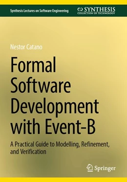 Abbildung von Catano | Formal Software Development with Event-B | 2. Auflage | 2027 | beck-shop.de