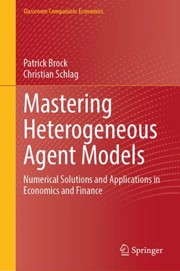 Abbildung von Brock / Schlag | Mastering Heterogeneous Agent Models | 1. Auflage | 2026 | beck-shop.de