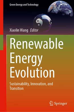 Abbildung von Wang | Renewable Energy Evolution | 1. Auflage | 2026 | beck-shop.de