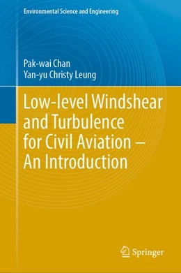 Abbildung von Chan / Leung | Low-level Windshear and Turbulence for Civil Aviation – An Introduction | 1. Auflage | 2026 | beck-shop.de